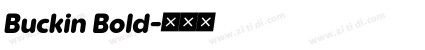 Buckin Bold字体转换 Buckin Bold字体转换